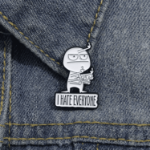 przypinka i hate everyone pin śmieszny emaliowany broszka