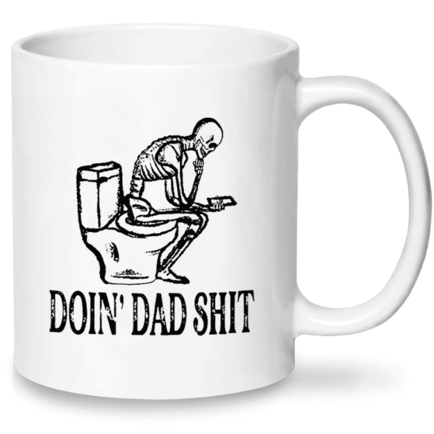 Kubek Doin’ Dad Shit – śmieszny kubek dla taty 320 ml