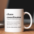 Kubek Chaos Coordinator – kubek dla szefa, mamy lub nauczyciela 350 ml