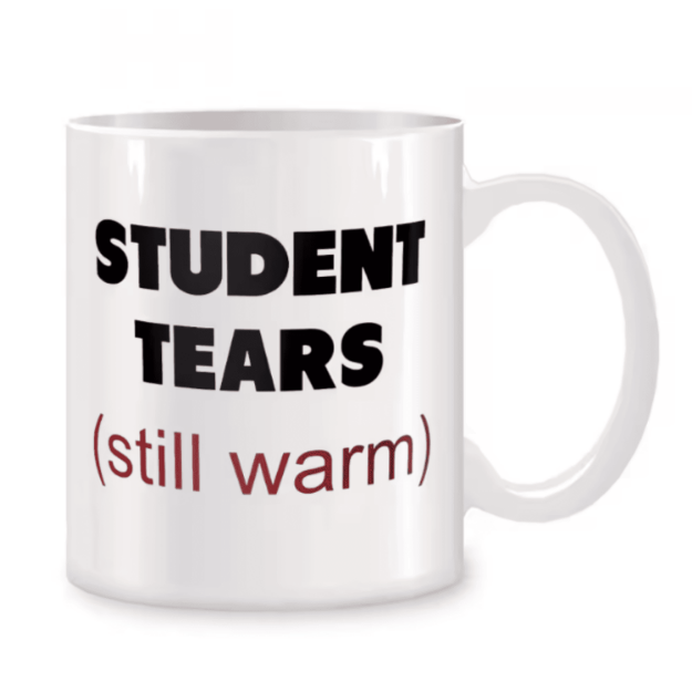 Kubek Student Tears – śmieszny kubek 320 ml dla nauczyciela lub wykładowcy