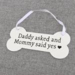 Zawieszka dla psa Daddy asked and Mommy said yes – 21,5 cm