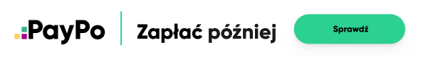 PayPo - zamów dziś zapłać za 30 dni